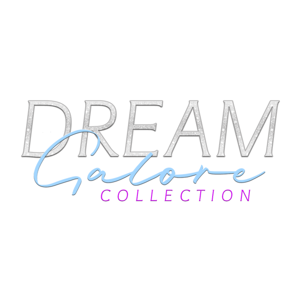 Dream Galore Collection